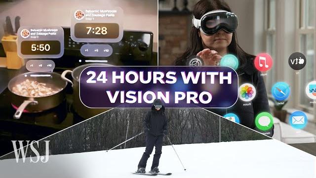 I spent 24 hours wearing apple’s vision pro headset | wsj I spent 24 hours wearing apple’s vision pro headset | wsj