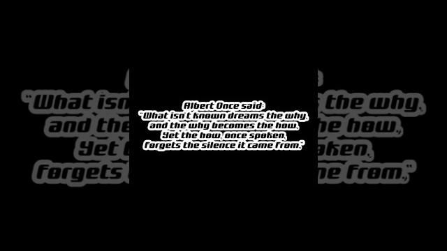 Albert once said this Albert once said this