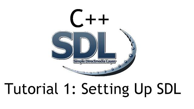 C++ sdl 2.0 tutorial 1: setting up sdl C++ sdl 2.0 tutorial 1: setting up sdl