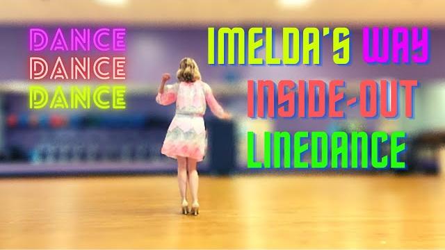Imelda’s way/inside out line dance instruction- no music! slow teaching for slow learners like me! Imelda’s way/inside out line dance instruction- no music! slow teaching for slow learners like me!