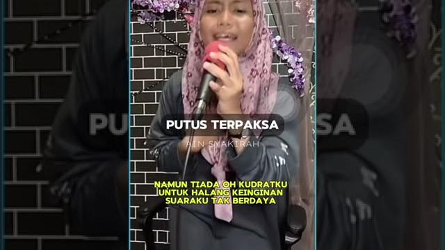 Cover by ain syakirah (putus terpaksa) Cover by ain syakirah (putus terpaksa)