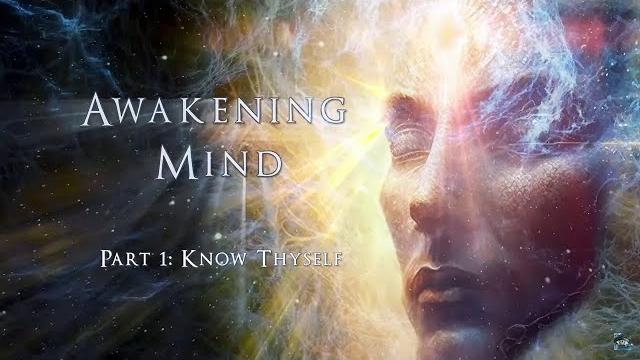 Awakening mind part 1, "know thyself" (2023) - complete hd film Awakening mind part 1, "know thyself" (2023) - complete hd film
