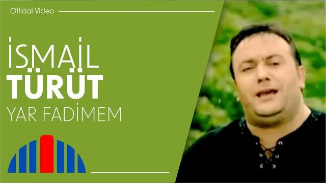 İsmail türüt - yar fadimem (official video) İsmail türüt - yar fadimem (official video)