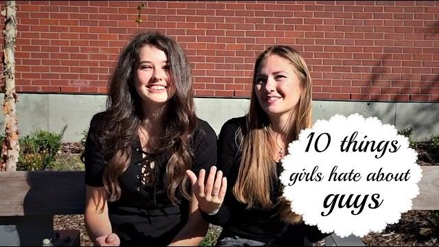 10 things girls hate about guys 10 things girls hate about guys