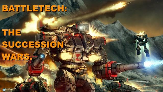 Battletech: the succession wars Battletech: the succession wars