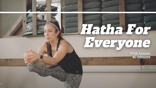 Hatha yoga for everyone with aimee Hatha yoga for everyone with aimee