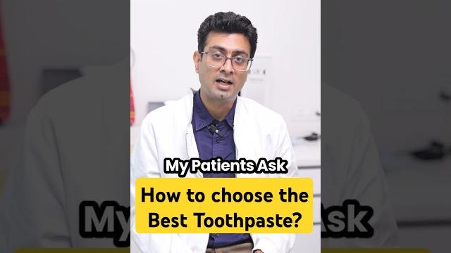 How to choose the right toothpaste | best toothpaste dentist recommended | orthodontist in gurgaon How to choose the right toothpaste | best toothpaste dentist recommended | orthodontist in gurgaon