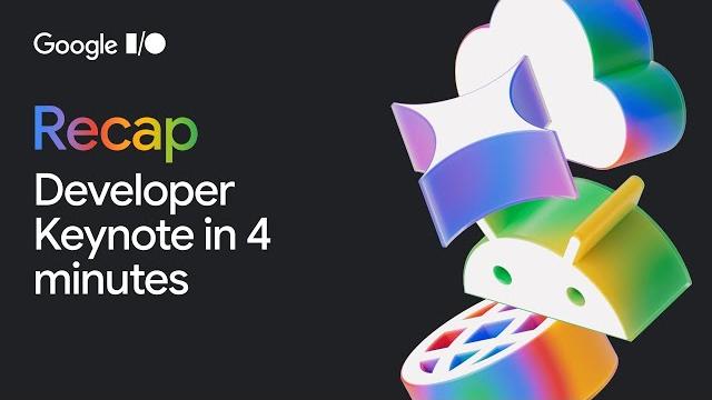 #googleio 2025 developer keynote recap #googleio 2025 developer keynote recap