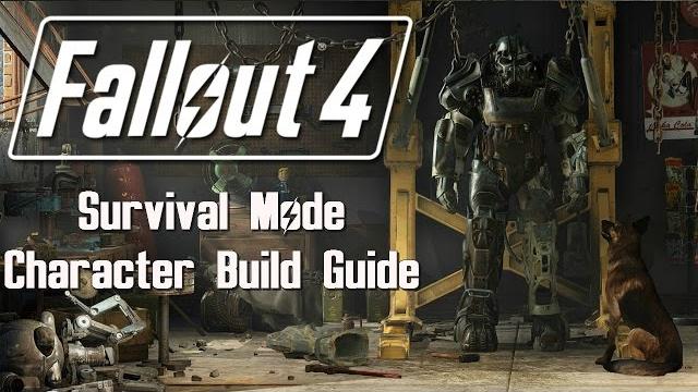 Fallout 4: survival mode - character build guide Fallout 4: survival mode - character build guide