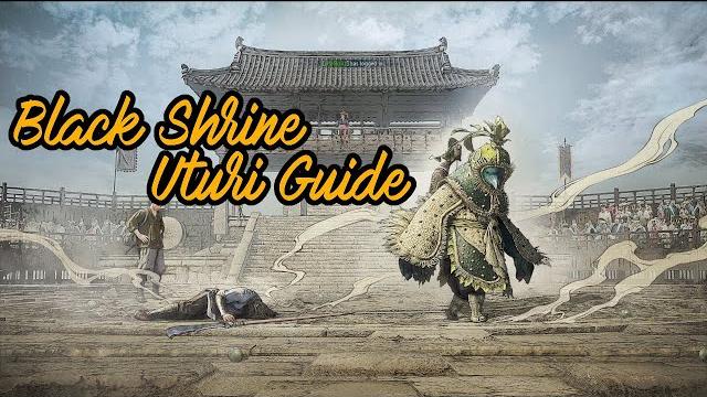 Bdo black shrine ~ uturi guide Bdo black shrine ~ uturi guide