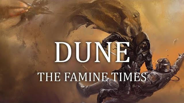 Dune lore: the famine times, origin of the scattering Dune lore: the famine times, origin of the scattering