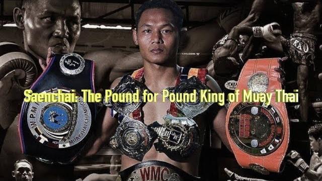 Saenchai: the pound for pound king of muay thai Saenchai: the pound for pound king of muay thai