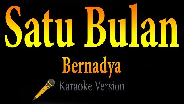 Bernadya - satu bulan (karaoke) Bernadya - satu bulan (karaoke)