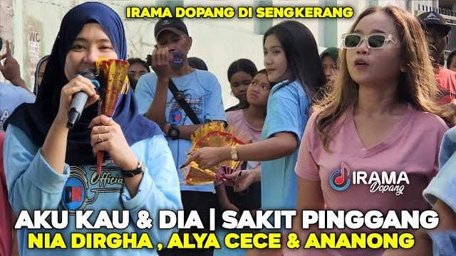 Hari ini irama dopang di sengkerang nia dirgha persembahkan aku kau & dia & sakit pinggang Hari ini irama dopang di sengkerang nia dirgha persembahkan aku kau & dia & sakit pinggang