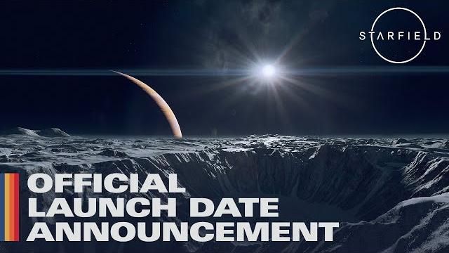 Starfield: official launch date announcement Starfield: official launch date announcement