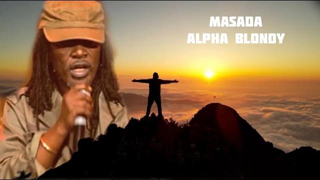Alpha blondy - masada (official video) Alpha blondy - masada (official video)