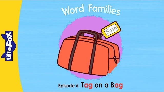 Word family _ag | word families 6 | tag on a bag | phonics | little fox | animated stories for kids Word family _ag | word families 6 | tag on a bag | phonics | little fox | animated stories for kids