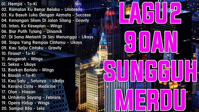 Lagu malaysia menyentuh terbaik | lagu slow rock terbaik 90an | koleksi lagu kenangan terpopular Lagu malaysia menyentuh terbaik | lagu slow rock terbaik 90an | koleksi lagu kenangan terpopular