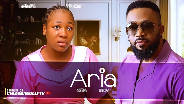 Aria (new hit) frederick leonard/ chizoba nwokoye 2025 latest nigerian nollywood movie Aria (new hit) frederick leonard/ chizoba nwokoye 2025 latest nigerian nollywood movie