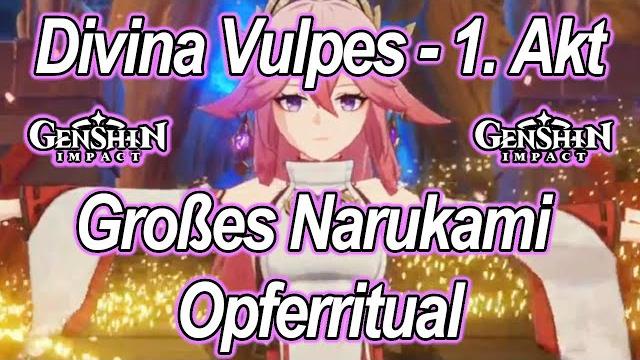 Genshin impact - legendenauftrag yae miko: divina vulpes 1. akt: großes narukami opferritual Genshin impact - legendenauftrag yae miko: divina vulpes 1. akt: großes narukami opferritual