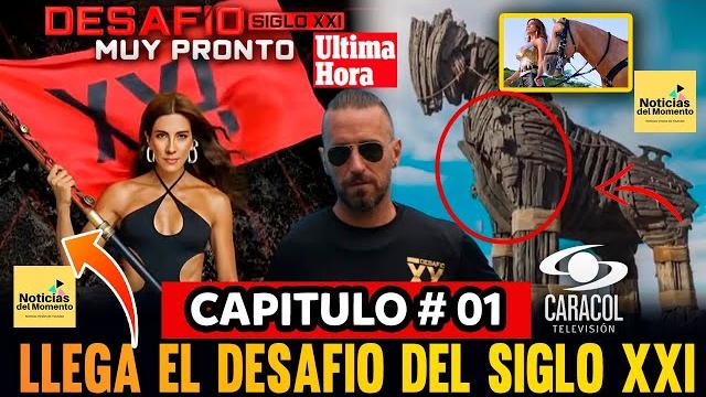 Desafio hoy sábado 7 junio 2025 capitulo 1 del desafio del siglo 21 spoiler en el desafio 2025 Desafio hoy sábado 7 junio 2025 capitulo 1 del desafio del siglo 21 spoiler en el desafio 2025