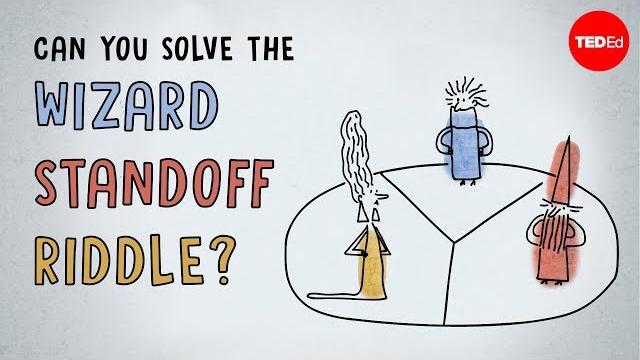 Can you solve the wizard standoff riddle? - dan finkel Can you solve the wizard standoff riddle? - dan finkel
