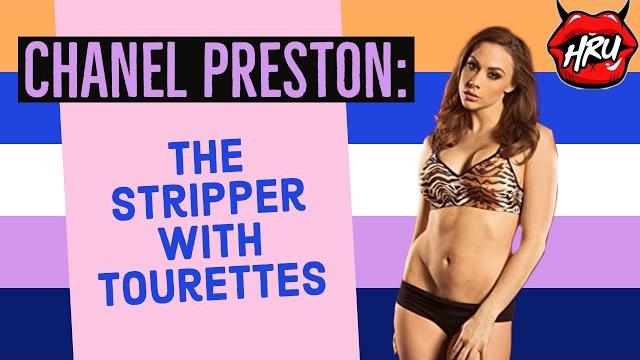Chanel preston: the stripper with tourette's Chanel preston: the stripper with tourette's