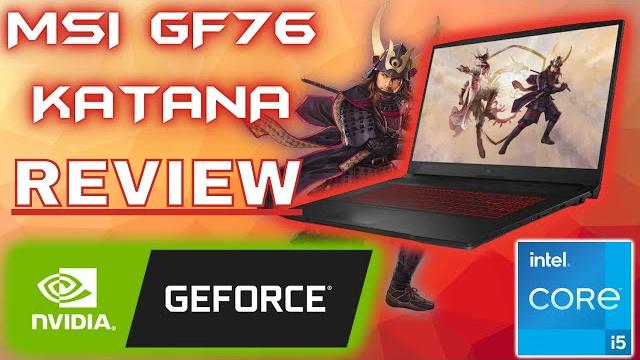 Affordable gaming laptop! | msi gf76 katana review Affordable gaming laptop! | msi gf76 katana review