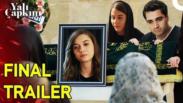 Yali capkini finale trailer (english subtitle) Yali capkini finale trailer (english subtitle)
