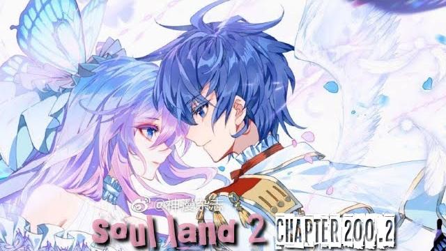 Soul land 2 chapter 200.2 bahasa indonesia Soul land 2 chapter 200.2 bahasa indonesia
