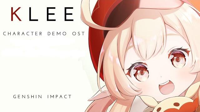 Klee character demo ost - genshin impact Klee character demo ost - genshin impact