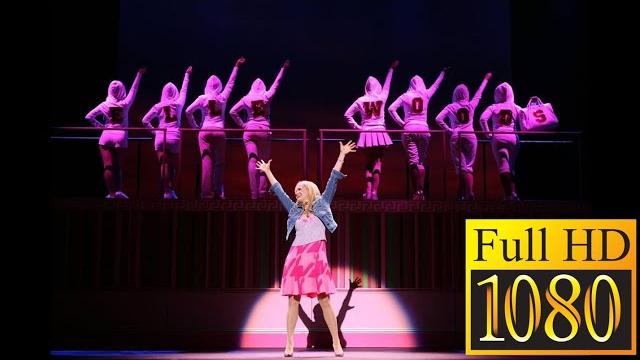 Legally blonde the musical (pro-shot mtv) full hd Legally blonde the musical (pro-shot mtv) full hd