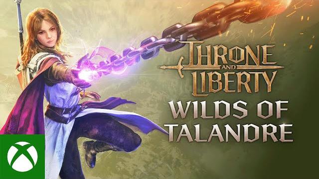 Throne and liberty: wilds of talandre trailer Throne and liberty: wilds of talandre trailer