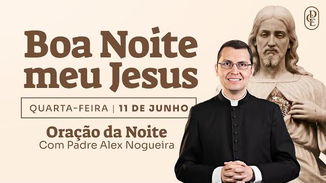 11/06 - evening prayer: “good night, my jesus” 11/06 - evening prayer: “good night, my jesus”
