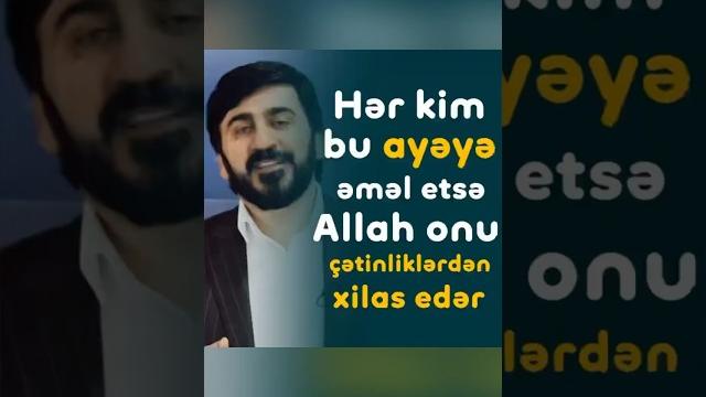 Hər kim bu ayəyə əməl etsə… hacı fariz Hər kim bu ayəyə əməl etsə… hacı fariz