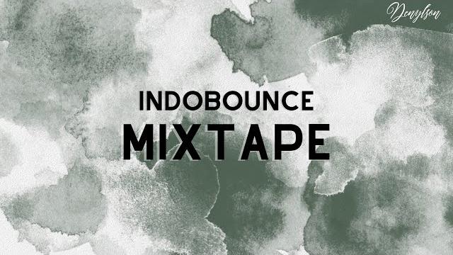 Indobounce sessions - (whisnu santika, adnan veron, hbrp, arsyih idrax, jayjax) | denilson mixtape Indobounce sessions - (whisnu santika, adnan veron, hbrp, arsyih idrax, jayjax) | denilson mixtape