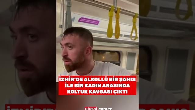 Alkollü bir şahıs ile kadın arasında boş koltuk kavgası çıktı #shorts #gündem #kavga #izmir Alkollü bir şahıs ile kadın arasında boş koltuk kavgası çıktı #shorts #gündem #kavga #izmir