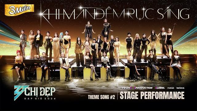 Khi màn đêm rực sáng | live performance mv - bài hát chủ đề 2 "chị đẹp đạp gió 2024" Khi màn đêm rực sáng | live performance mv - bài hát chủ đề 2 "chị đẹp đạp gió 2024"