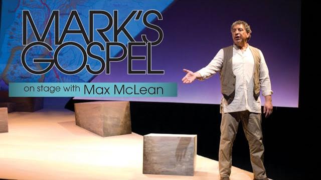 Mark's gospel: on stage with max mclean - full movie | max mclean Mark's gospel: on stage with max mclean - full movie | max mclean