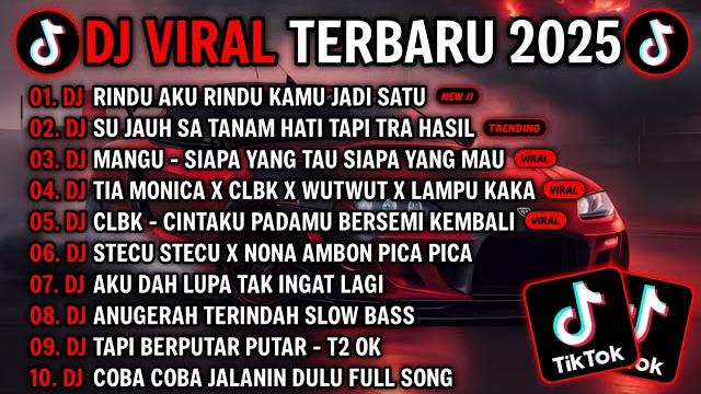 Dj tiktok terbaru 2025 - dj rindu aku rindu kamu jadi satudj su jauh sa tanam hati tapi tra hasil Dj tiktok terbaru 2025 - dj rindu aku rindu kamu jadi satudj su jauh sa tanam hati tapi tra hasil
