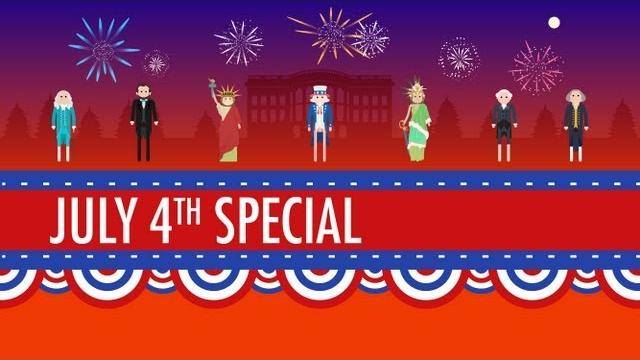History of the 4th of july: crash course us history special History of the 4th of july: crash course us history special