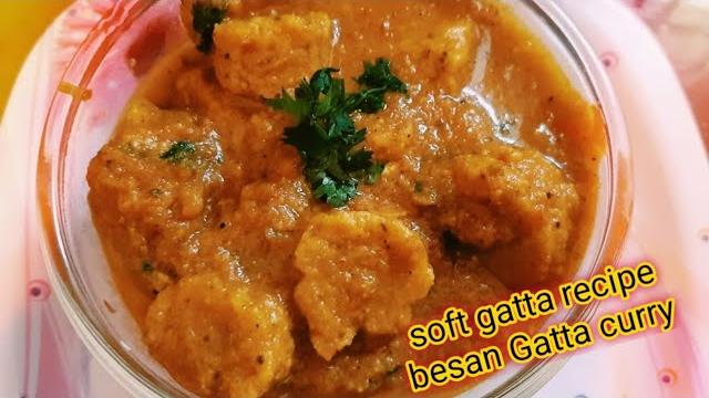 Soft gatta recipe । besan gatte ki sabji । rajasthani gatta recipe। besan gatta curry । gatta recipe Soft gatta recipe । besan gatte ki sabji । rajasthani gatta recipe। besan gatta curry । gatta recipe