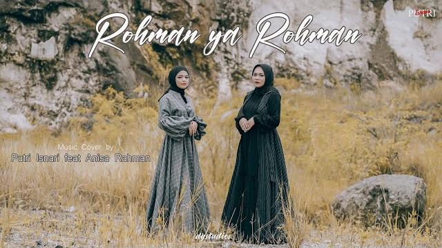 (cover) putri isnari ft anisa rahman - rahman ya rahman (cover) putri isnari ft anisa rahman - rahman ya rahman