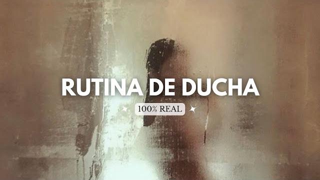 Mi rutina de ducha / baño 100% real | jessi franquet Mi rutina de ducha / baño 100% real | jessi franquet