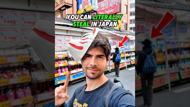 You can literally steal in japan You can literally steal in japan