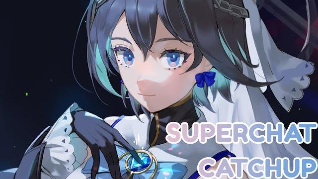 【superchat catchup】we go 【superchat catchup】we go