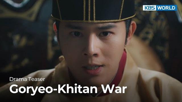 (teaser ver.4) goryeo-khitan war | kbs world tv (teaser ver.4) goryeo-khitan war | kbs world tv