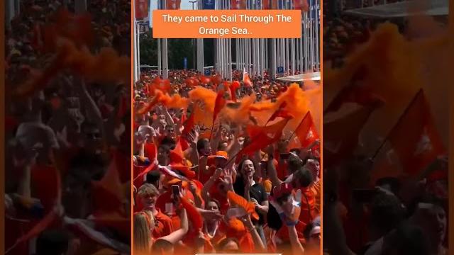 They came to sail through the orange seain euro 2024#sportcastle #hollandfans #holland#euro2024 They came to sail through the orange seain euro 2024#sportcastle #hollandfans #holland#euro2024