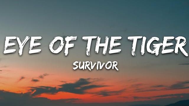 Survivor - eye of the tiger (lyrics) Survivor - eye of the tiger (lyrics)