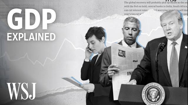 What gdp says about the economy | wsj What gdp says about the economy | wsj
